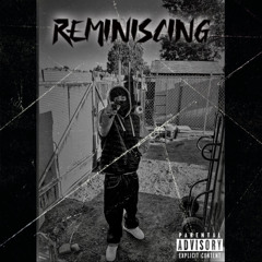 YungOss - Reminiscing