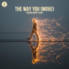 The Way You (Move) (Extended Mix)