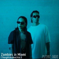 Zombies in Miami [Que Sakamoto 思考と発想](Thoughts&Ideas) [13.12.2021]