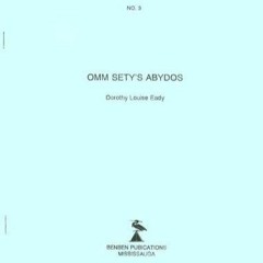 [PDF] BOOK Omm Sety's Abydos (SSEA Publication)
