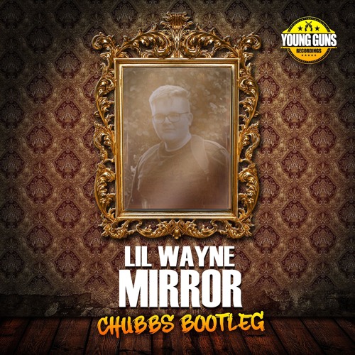 Stream Lil Wayne - Mirror (Chubbs Bootleg) [Christmas Free.
