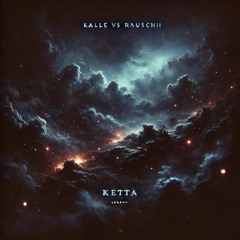 Rauschii VS KeTa-Kalle [4ier8cht]