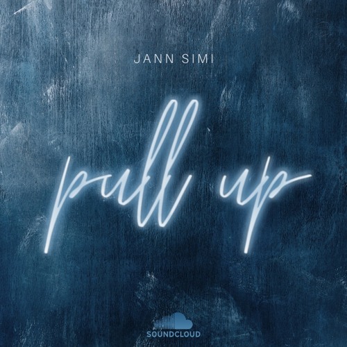 Pull Up - JANN SIMI