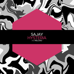 PREMIERE: SAJAY - Hysteria [Juicebox Music]