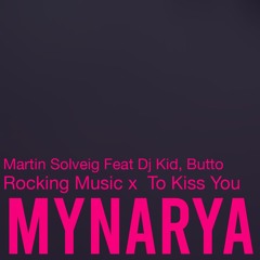 Rocking Music x  To Kiss You ( 𝗠𝗬𝗡𝗔𝗥𝗬𝗔 MASHUP ) FREEDOWNLOAD