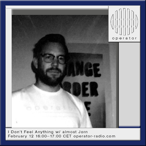 I Don't Feel Anything - 12th February 2025