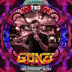 TED PODCAST #109 by GONZI