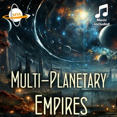 Multi-Planetary Empires