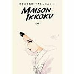<<Read> Maison Ikkoku Collector&#x27s Edition, Vol. 10 (10)