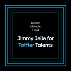 Jimmy Jelle for Toffler Talents | Techno, Melodic, Hard | November '23