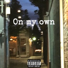 On My Own (Prod. JpBeatz)