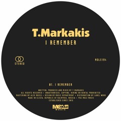 PREMIERE:  T.Markakis - I Remember [Mole Music]