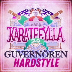 KARATEFYLLA 2.0 (GUVERNÖREN HARDSTYLE REMIX)