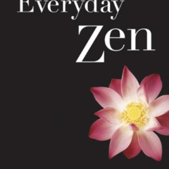 DOWNLOAD EBOOK 📩 Everyday Zen: Love and Work (Plus) by  Charlotte J. Beck [EBOOK EPU
