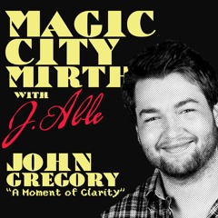 A Moment of Clarity with John Gregory