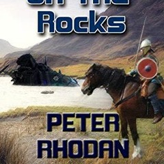 [Access] EBOOK EPUB KINDLE PDF On The Rocks (Arturo Sandus Book 1) by  Peter Rhodan 💓