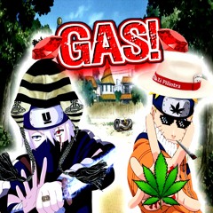 GAS! ft.KAK4SHIXSUPR3MO
