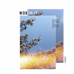 Lodola - Worth It