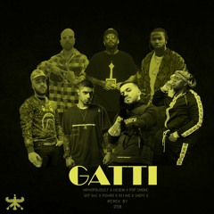 GATTI - Hiphopologist x Sep Shz x 021Kid x Sheff G x Pishro x Pop Smoke x Ho3ein [058 Remix]