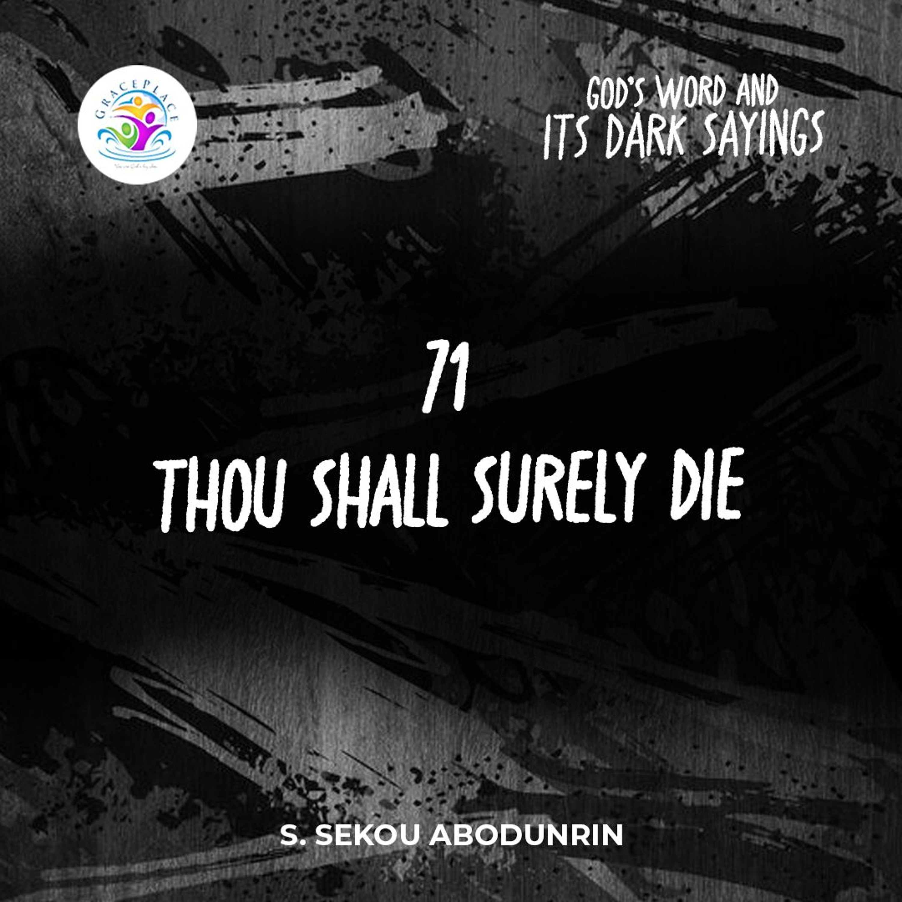 Thou Shall Surely Die (SA241113) episode artwork