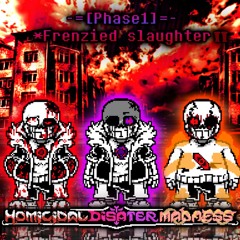 [Homicidal Disater Madness]OST-Phase1: *Frenzied Slaughter II