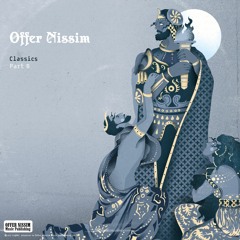 Offer Nissim Classics - Part B