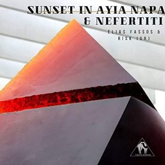 Elias Fassos & RisK (GR) - Sunset In Ayia Napa