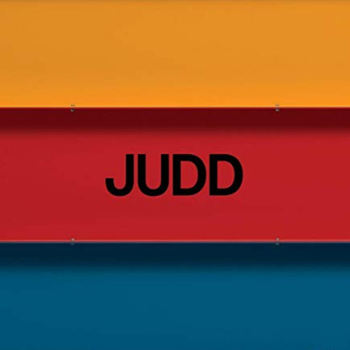 Get PDF 📋 Judd by  Ann Temkin,Donald Judd,Ann Temkin,Jeffrey Weiss,Yasmil Raymond,Ja