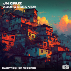 JN Cruz - Adoro Essa Vida
