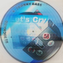 DJ Richard & Johnny Bass – Let's Cry [Synthetik's Mix]