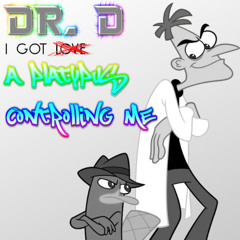 I Got a Platypus Controlling Me (Nate Dogg I Got Love Remix)