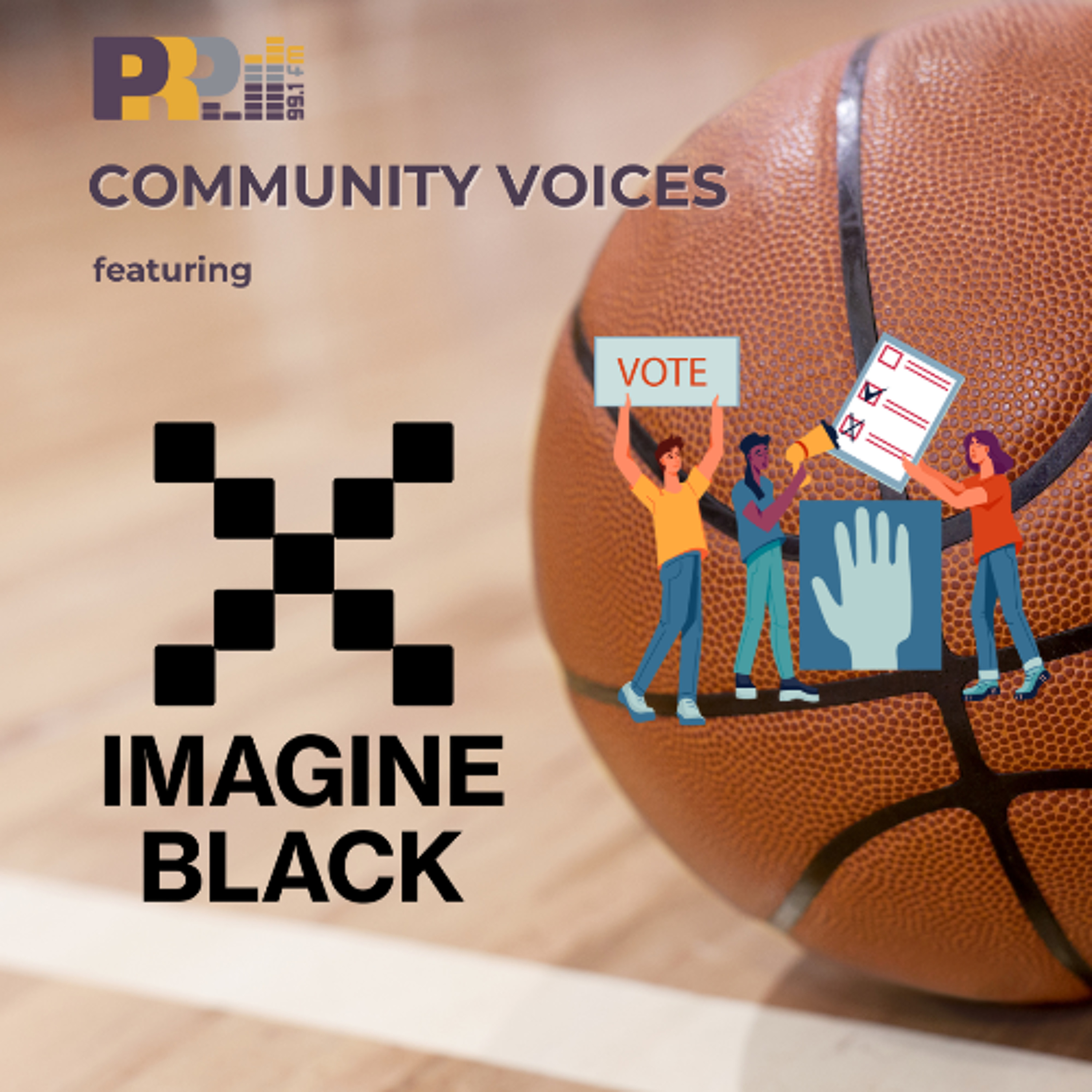 Community Voices featuring Imagine Black episode artwork