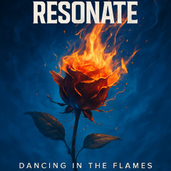 Dancing In The Flames