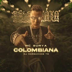 MC Surya-Colombiana