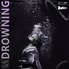 MELV - DROWNING