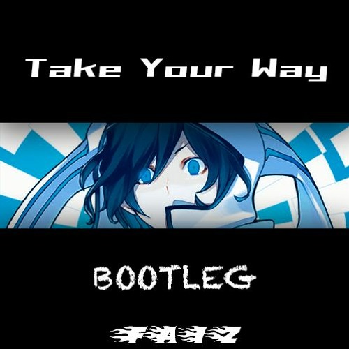 Stream Livetune Adding Fukase From Sekai No Owari Take Your Way Faiz Bootleg Freedl By Faiz ファイズ Listen Online For Free On Soundcloud Stream Livetune Adding Fukase From Sekai No Owari Take Your Way Faiz Bootleg Freedl By Faiz ファイズ Listen Online For Free On Soundcloud