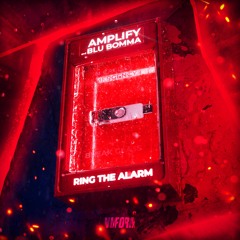 AMPLIFY x BLU BOMMA - RING THE ALARM