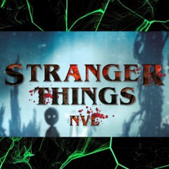 NVL - STRANGER THINGS (Prod. BX)