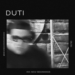 🔹054. New Beginnings - DUTI