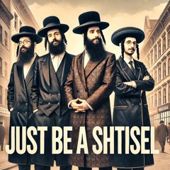 Just Be A Shtisel