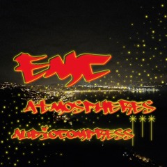 E.M.C. atmospheres - AudioCompress