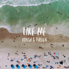 Like Me ft. Chonzy & Romeo