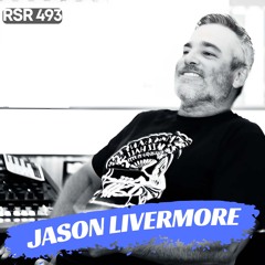 RSR493 - Jason Livermore - Grammy Winning Punk at The Blasting Room in Ft Collins CO