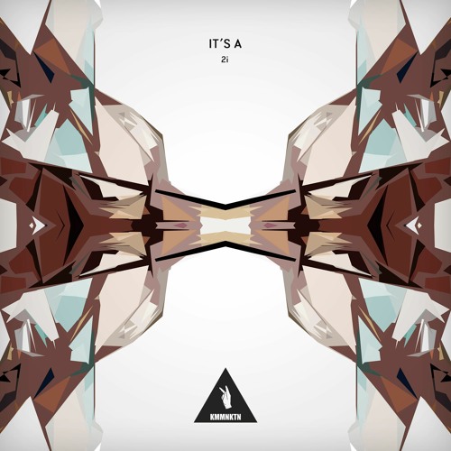 2i - It's A (Original Mix)