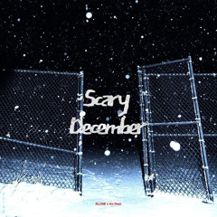 Scary December