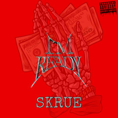 Skrue - Im Ready ( Hail Mary )