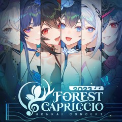 Honkai Impact 3rd Forest Capriccio Online Concert