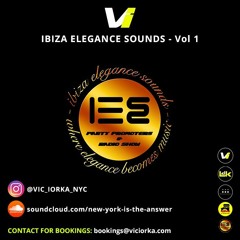 Vic IOrka @ IBIZA ELEGANCE SOUNDS - Vol 1