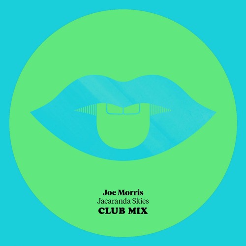 Joe Morris - Jacaranda Skies (New Club Mix)