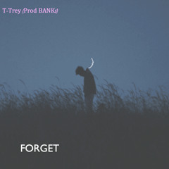 FORGET (PROD BANK$)